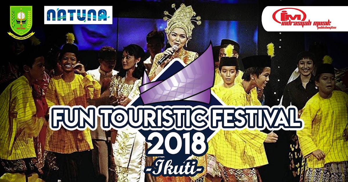 Festival Lagu Melayu Tingkat Natuna ~ Wonderful Natuna