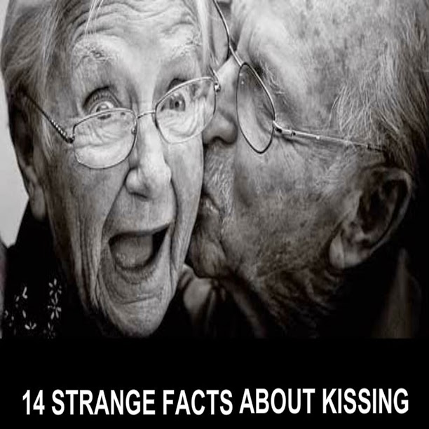 14 STRANGE FACTS ABOUT KISSING