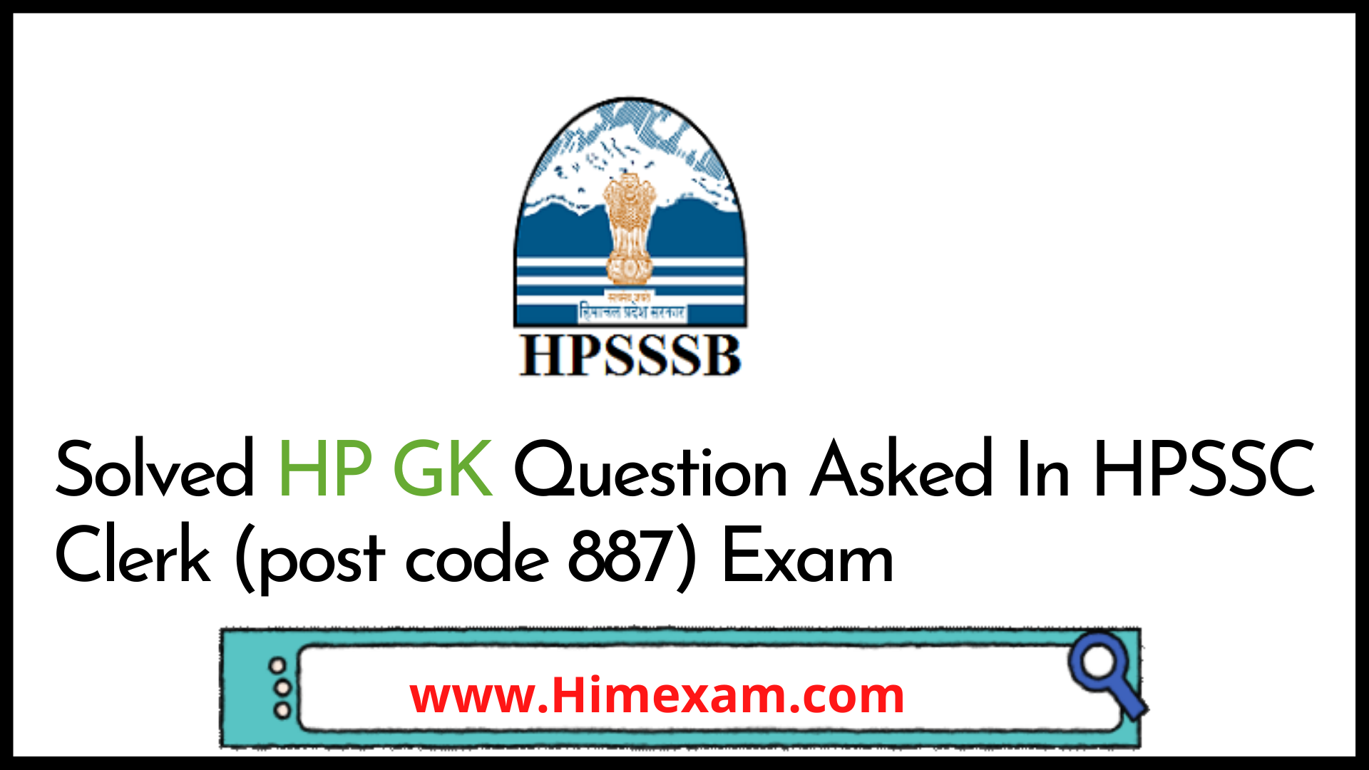 Solved HP GK Question Asked In HPSSC Clerk (post code 887) Exam