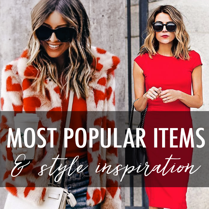 Daily Style Finds Most Popular Items + Style Inspiration