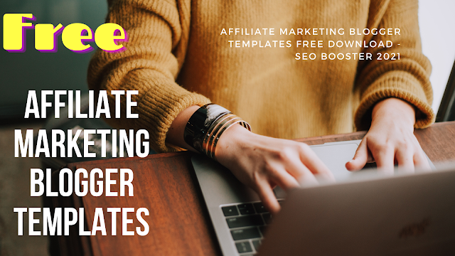 Free Affiliate Website Template For Blogger