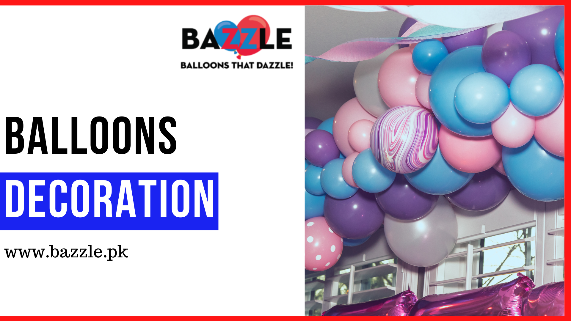 BALLOONS DECORATION