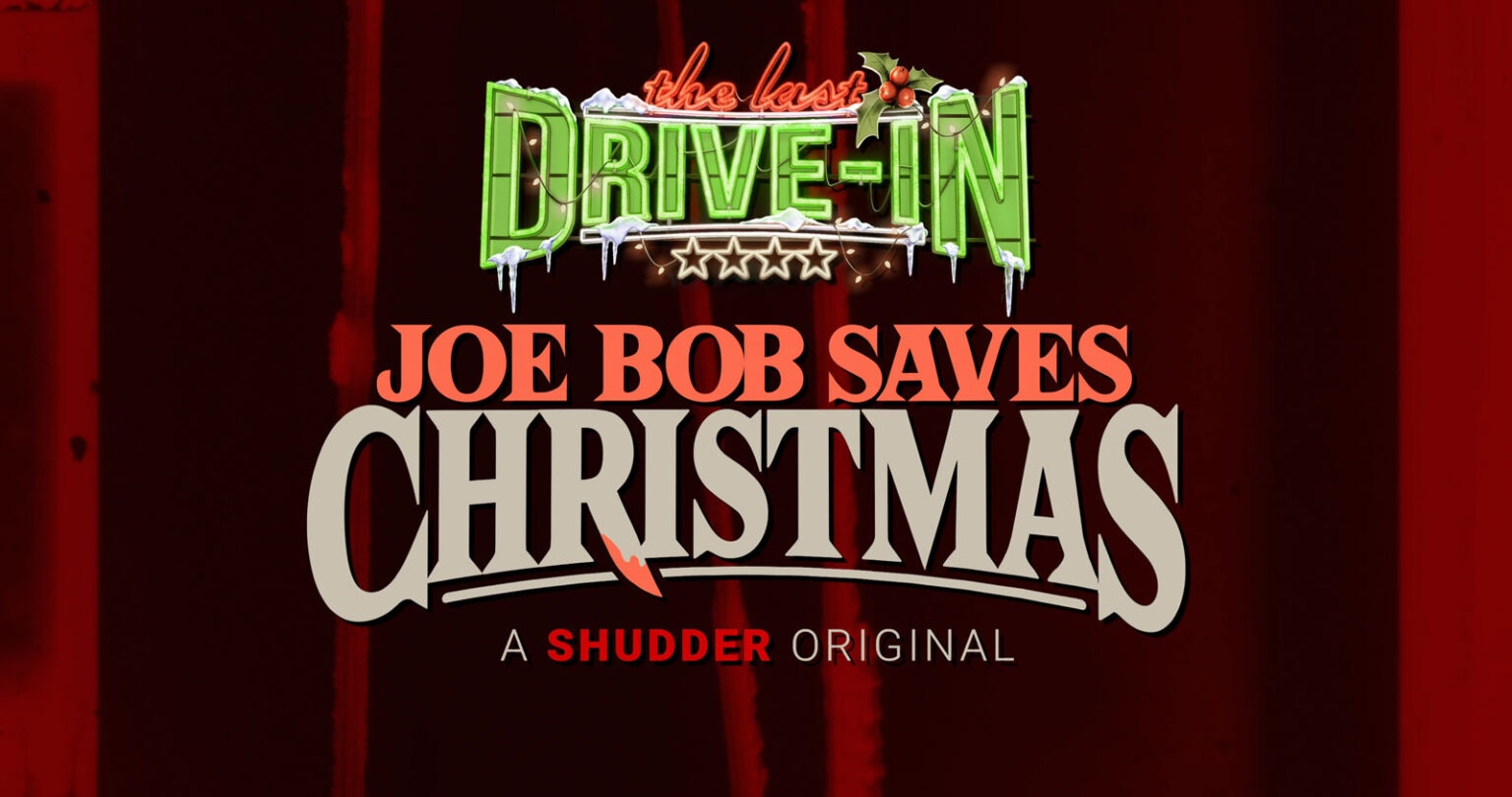 The Horrors of Halloween What's on Tonight JOE BOB SAVES CHRISTMAS (2020)