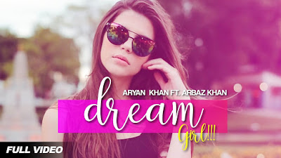 Dream Girl – Aryan Khan Download Full HD Video Dream Girl – Aryan Khan Download Full HD Video