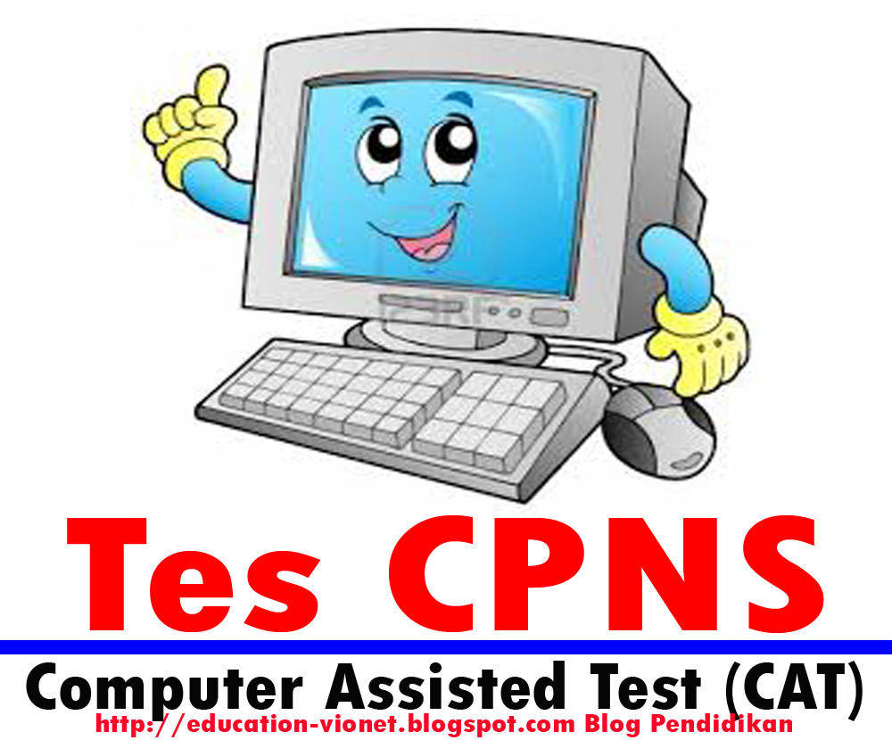 Tips Lulus Computer Assisted Test (CAT) CPNS 2013