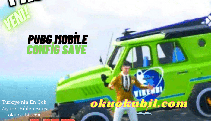 Pubg Mobile 1.3 Vip CONFİG Güçlü Aim + Asist Hile Sezon 18 GL + KR