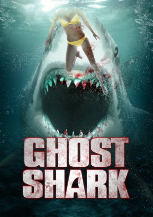 Ghost Shark 2013 BRRip Dual Audio || 1080p || 720p || 480p [Hindi-English]