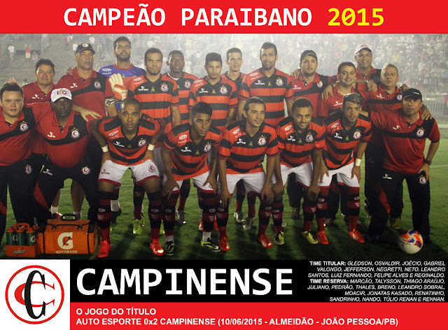 Edição dos Campeões Campinense Campeão Paraibano 2015