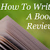 How To Write A Book Review By Donna Fasano @DonnaFaz