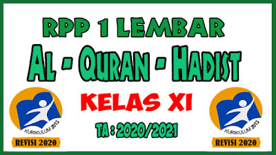 RPP 1 Lembar Al-Quran Hadist Lengkap Kelas XI K13 Revisi