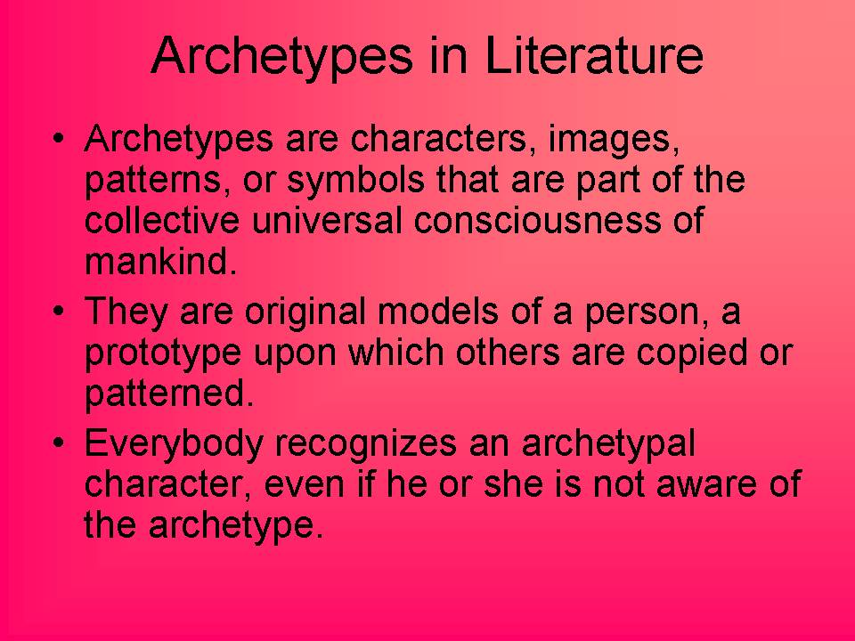 Dr. Perry's Stash of Useful Information Archetypes in Literature