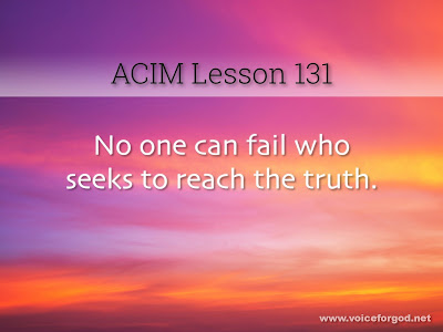[Image: ACIM-Lesson-131-Workbook-Quote-Wide.jpg]