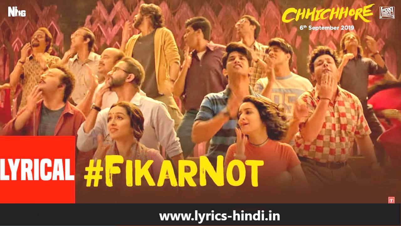 fikar-not-chhichore-hindi-lyrics