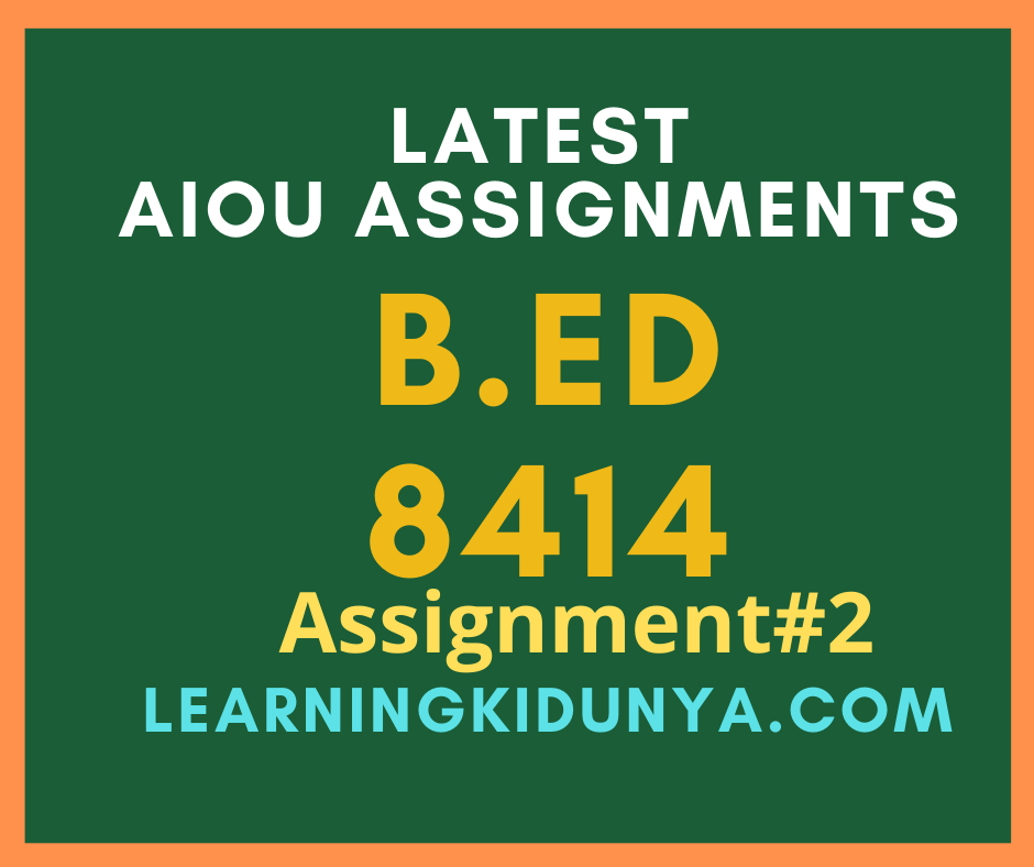 AIOU Solved Assignments 2 Code 8614