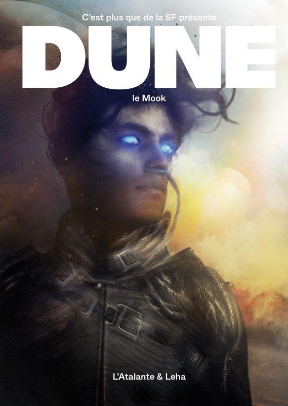 Le blog de N.B. Coste [Lecture] Dune, Frank Herbert & Le Messie de Dune + le Mook Dune