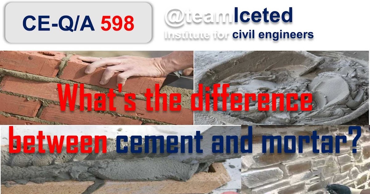 What Is Mortar? Functions Of Mortar Types Of Mortars LCETED
