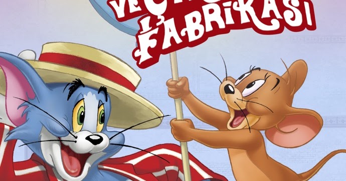 Tom ve Jerry Willy Wonka ve Çikolata Fabrikası