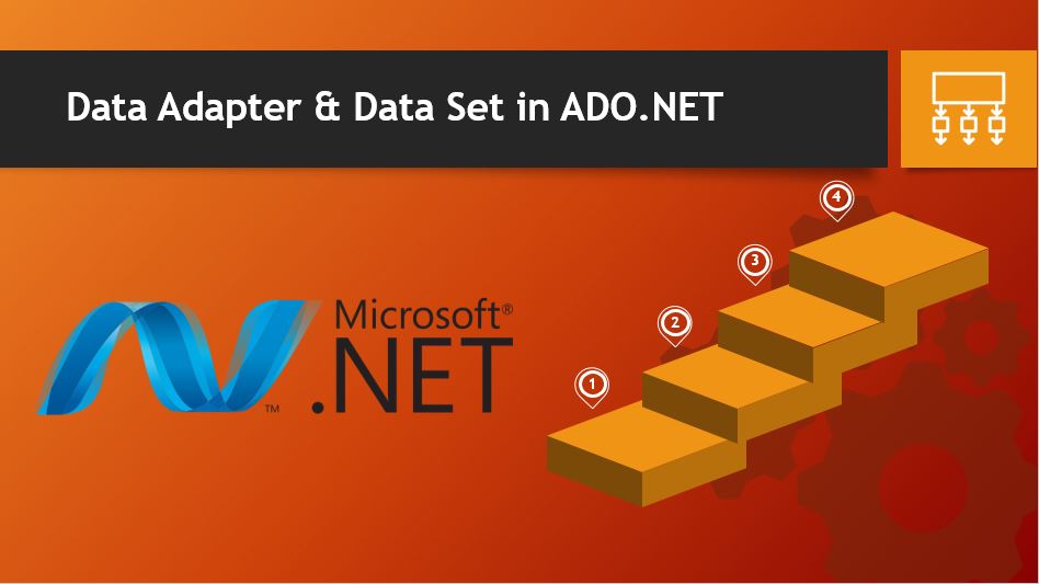 Data Adapter and Data Set in