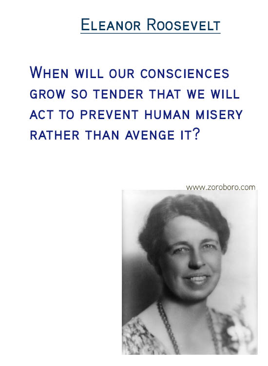 Eleanor Roosevelt Quotes.Fear Quotes, Inspiration Quotes, Confidence Quotes, Beauty Quotes, Happiness Quotes & Life Quotes. Eleanor Roosevelt Thoughts