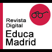 Revista Digital EducaMadrid