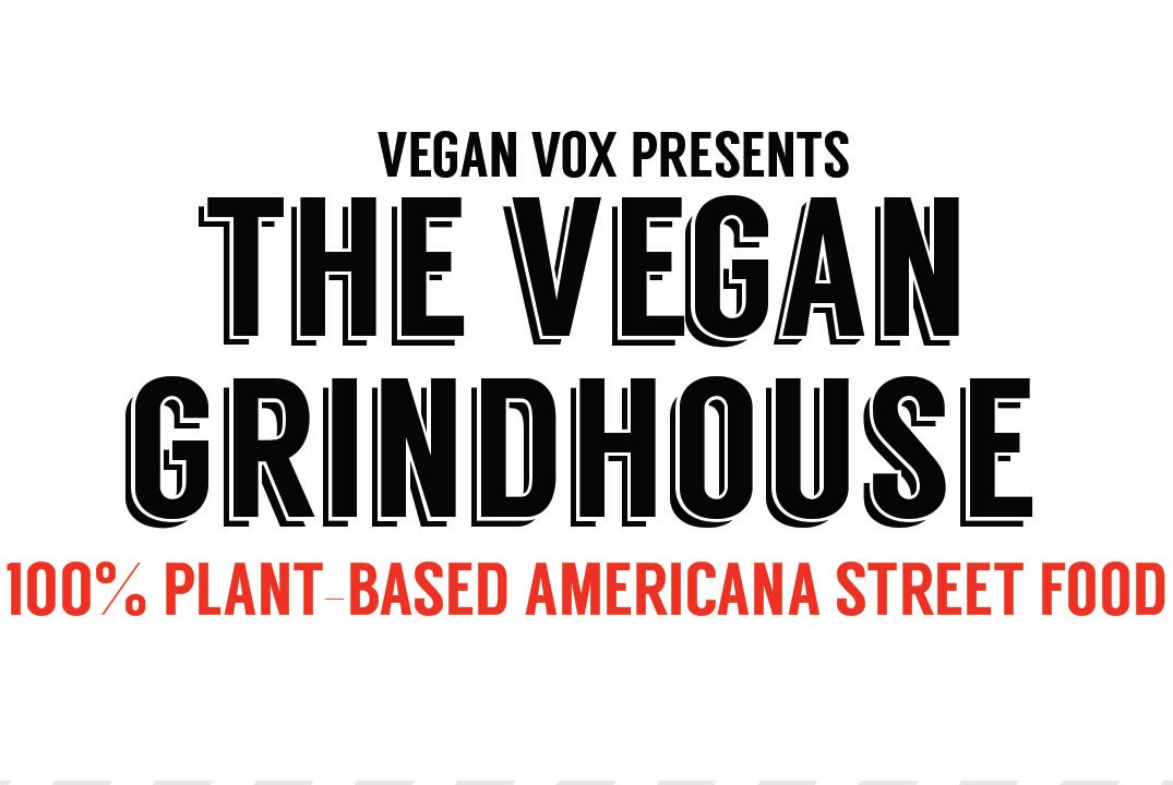 The Vegan Grindhouse by Vegan Vox