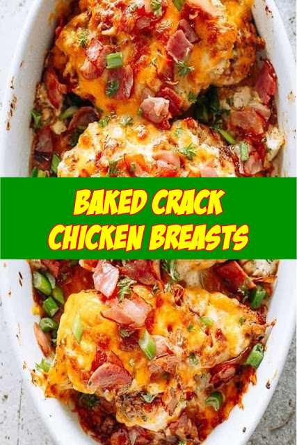 Baked Crack Chicken Breasts - easy booking