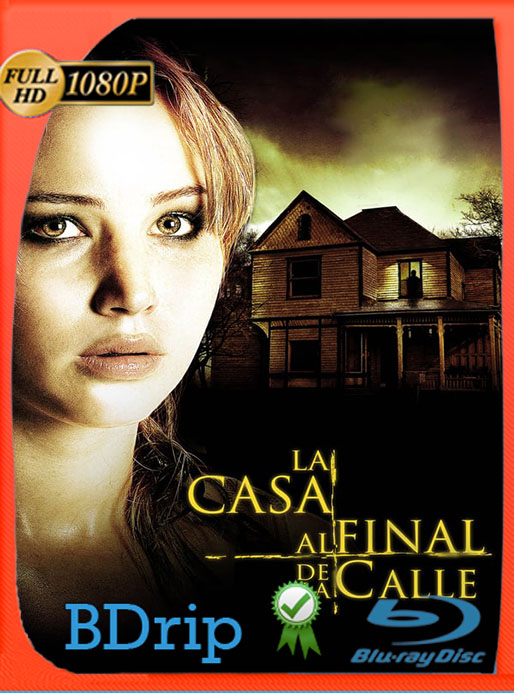 House at the End of the Street (2012)  BDrip  HD 1080p Latino [Google Drive] Tomyly