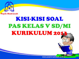 kisi-kisi soal pas kelas 5 k13