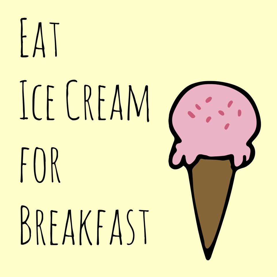 National Eat Ice Cream for Breakfast Day Wishes Awesome Picture