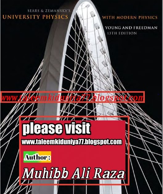 University Physics with Modern Physics 13th Edition by Young and