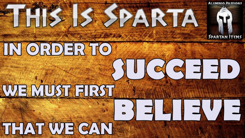 Aluminio Passions THIS IS SPARTA !! (Spartan Quotes)