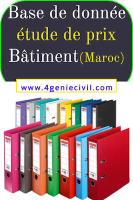 Base de donnée étude de prix bâtiment - MAROC