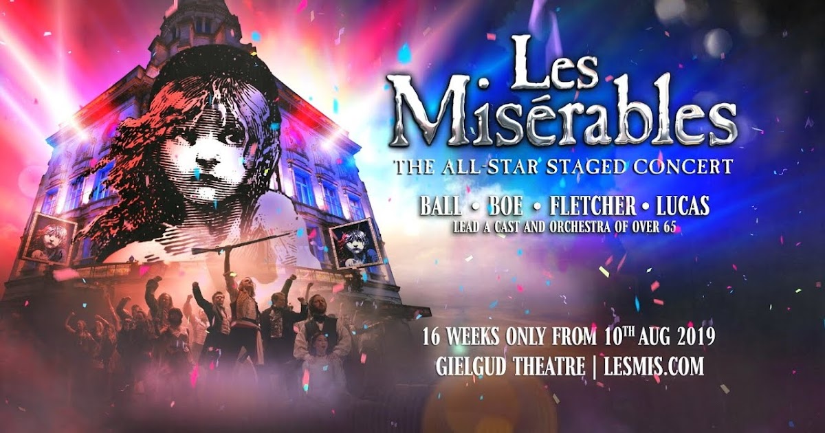 Les Miserables Concert Full Cast Announced. — Beyond the Curtain