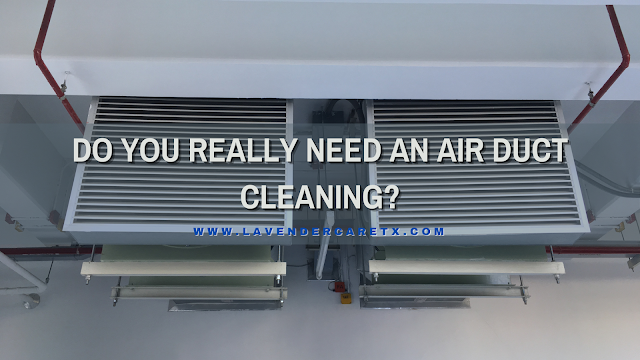 Do You Really Need an Air Duct Cleaning?