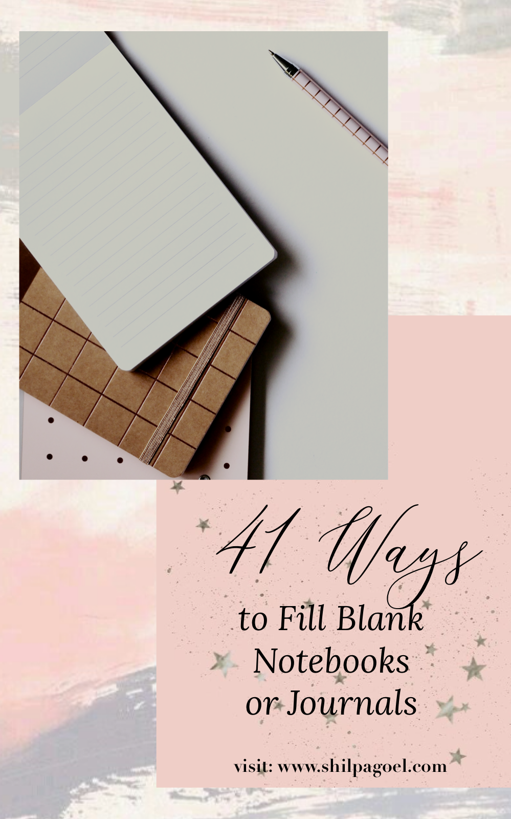 41 Ways To Fill Blank Notebooks or Journals