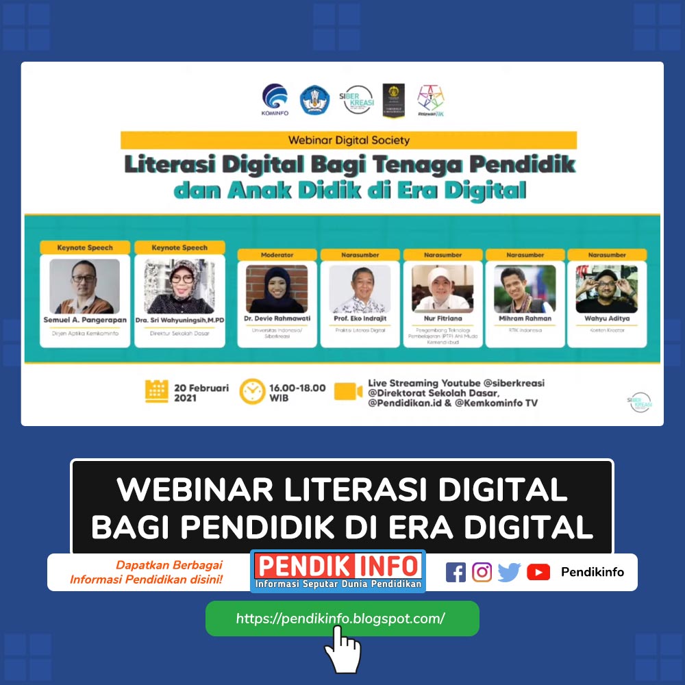 Webinar Literasi Digital Bagi Pendidik dan Anak Didik di Era Digital