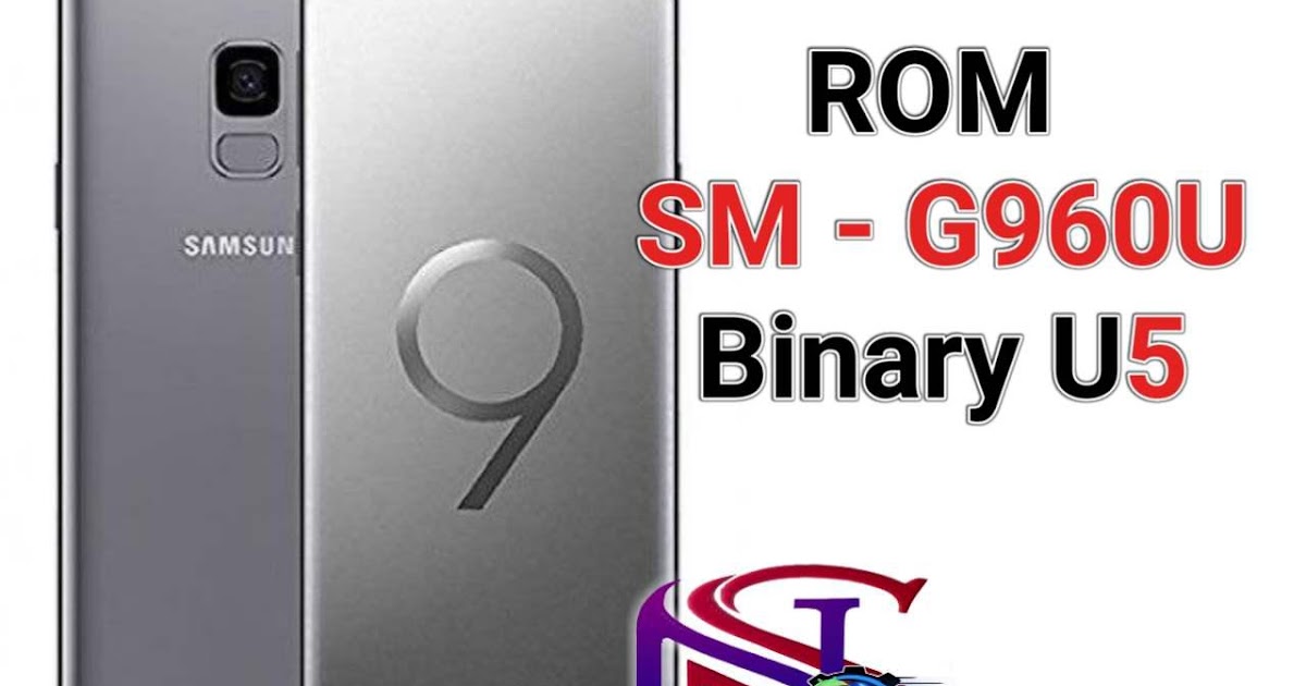 روم رسمي S9 Sm G960u Bit 5 9 0