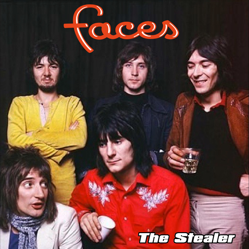 Albums That Should Exist The Faces The Stealer NonAlbum Tracks (1973)