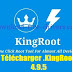 Télécharger KingRoot 4.9.5