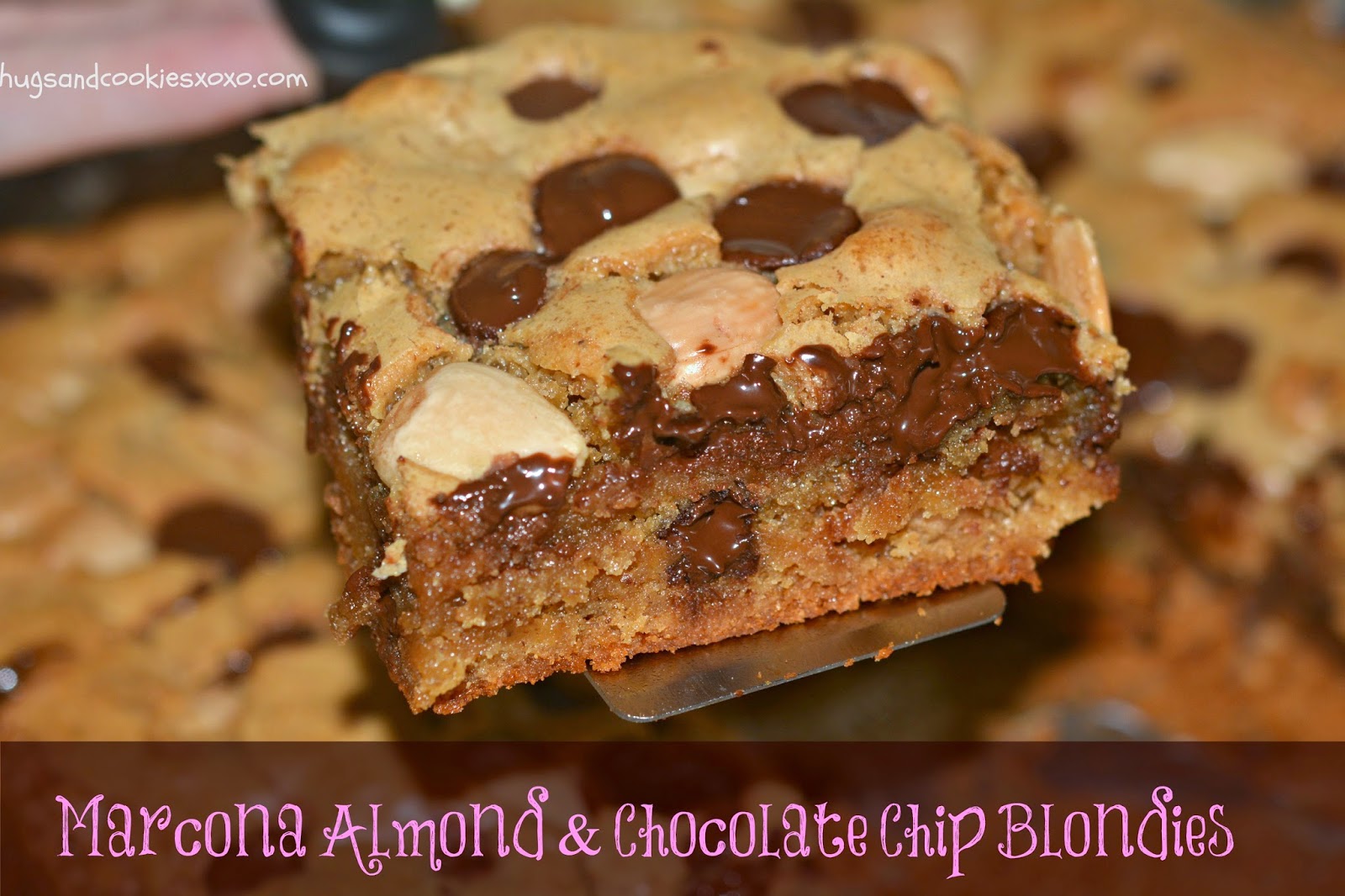 Marcona Almond & Chocolate Chip Blondies Hugs and Cookies XOXO