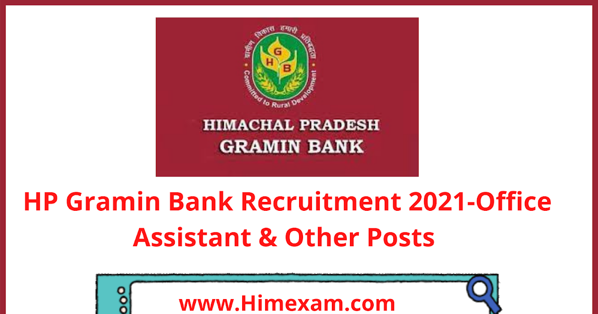 Himexam Com Hp Gramin Bank Recruitment 2021 Office Assistant Other Posts Himexam Com Hp Gramin Bank Recruitment 2021 Office Assistant Other Posts
