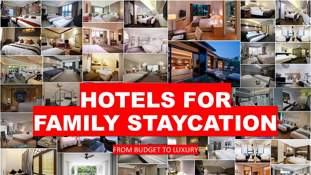 Hotels for Family Staycation in Singapore : From Budget to Luxury