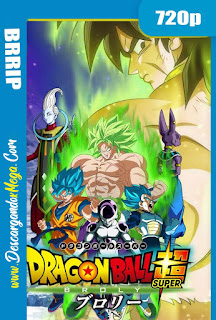 Dragon Ball Super Broly (2018) HD 720p Latino