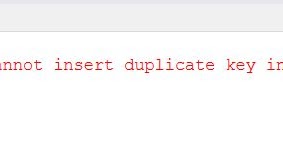 SQL Violation of primary key constraint found duplicate key value