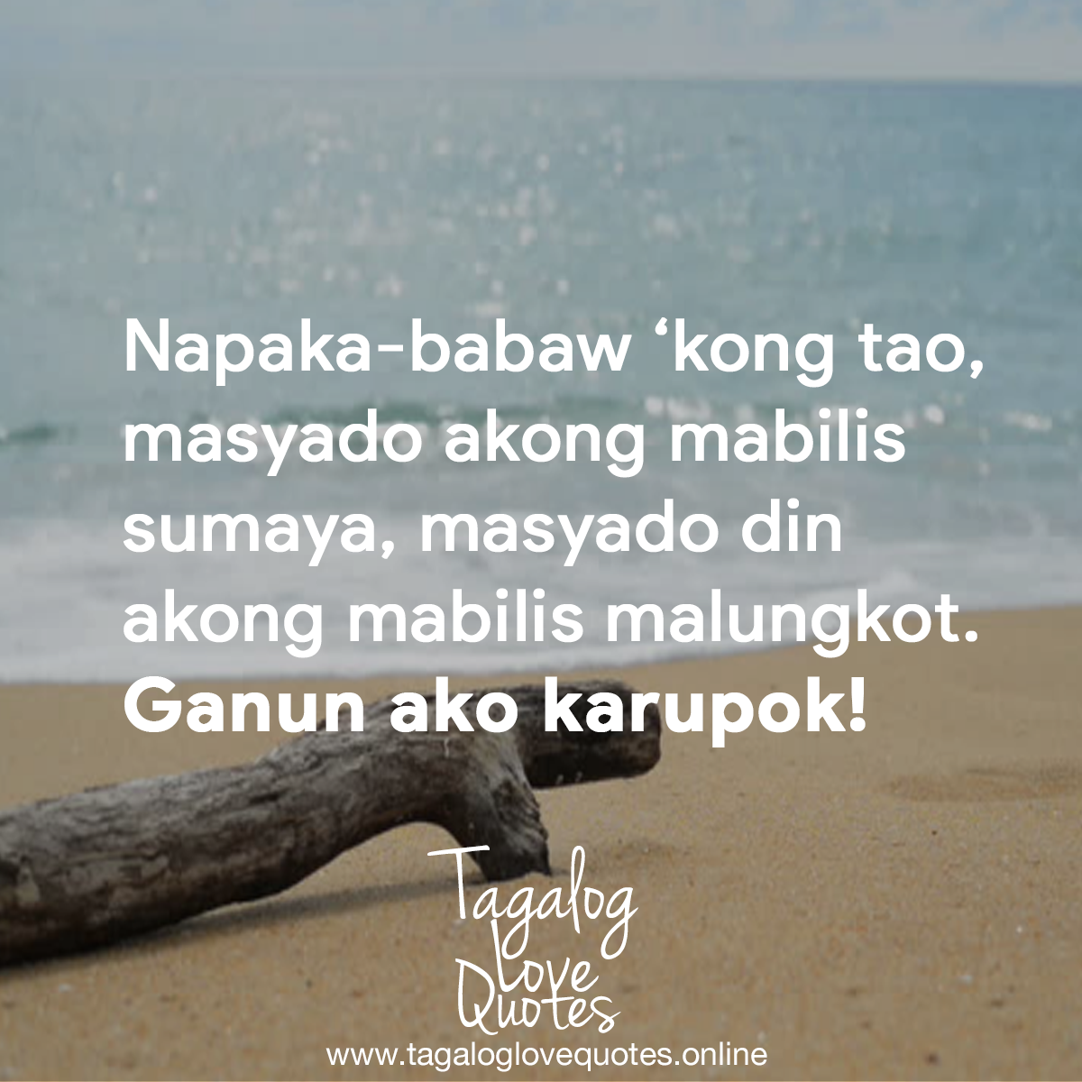 Ganun ako karupok