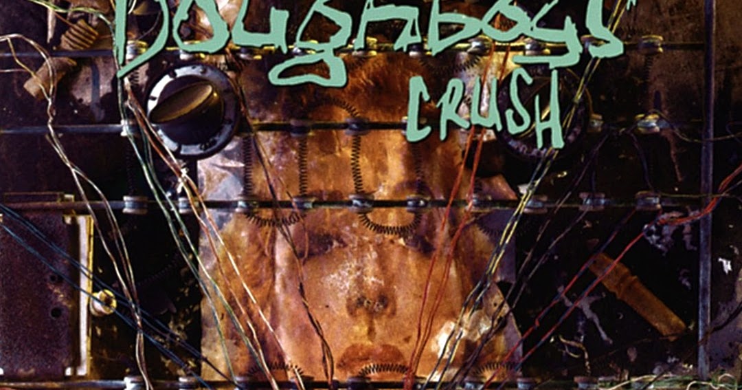 Doughboys Crush (1993) Mediasurfer.ch