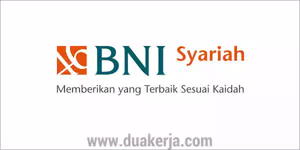 Lowongan Kerja Bank Bni Syariah Tahun 2019
