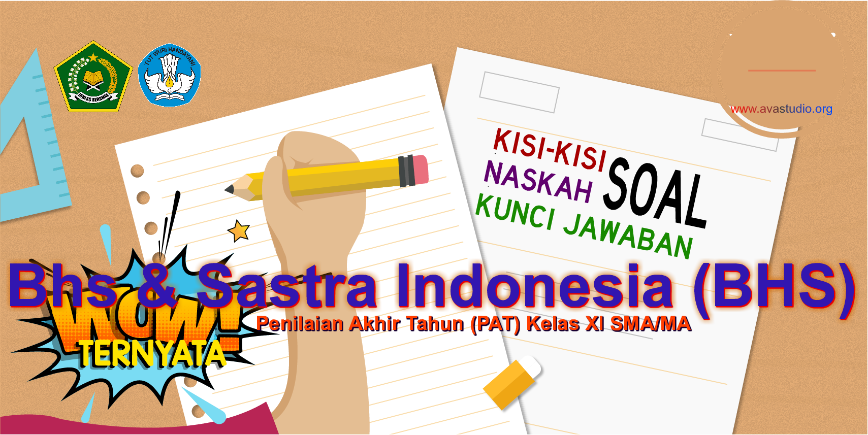KisiKisi, Naskah Soal dan Kunci PAT &quot;Bahasa dan Sastra