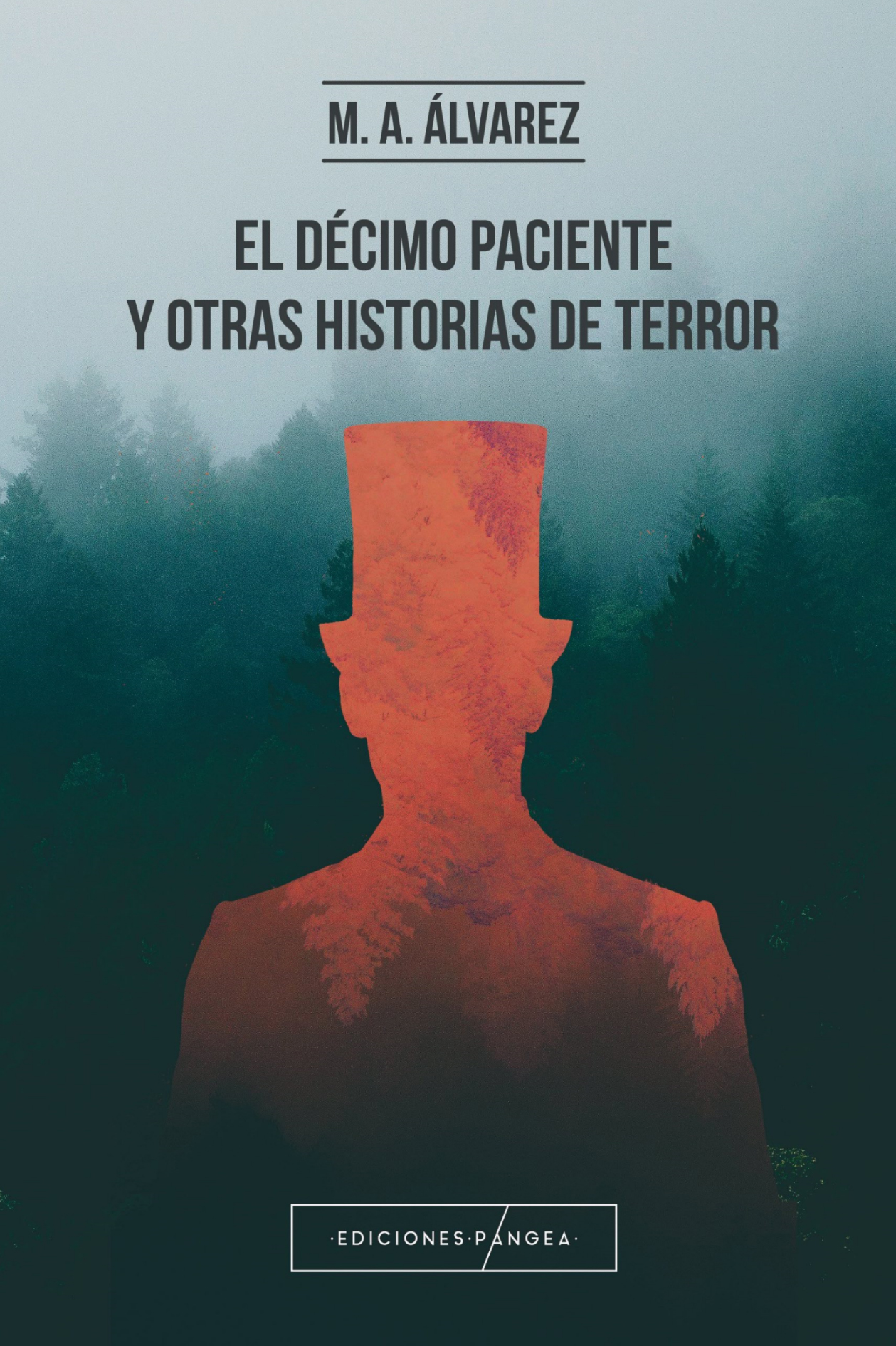 El décimo paciente y otras historias de terror