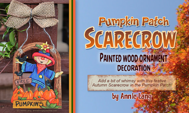 Learn how to make Annie Lang's FREE  Pumpkin Patch Painted wood ornament decoration because Annie Things Possible when you DIY!